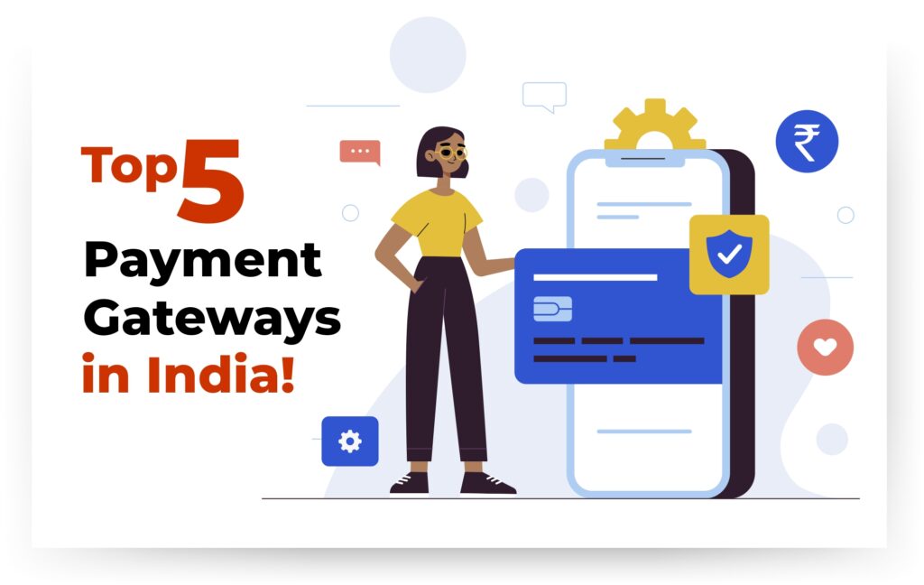 5 Best Payment Gateways in India